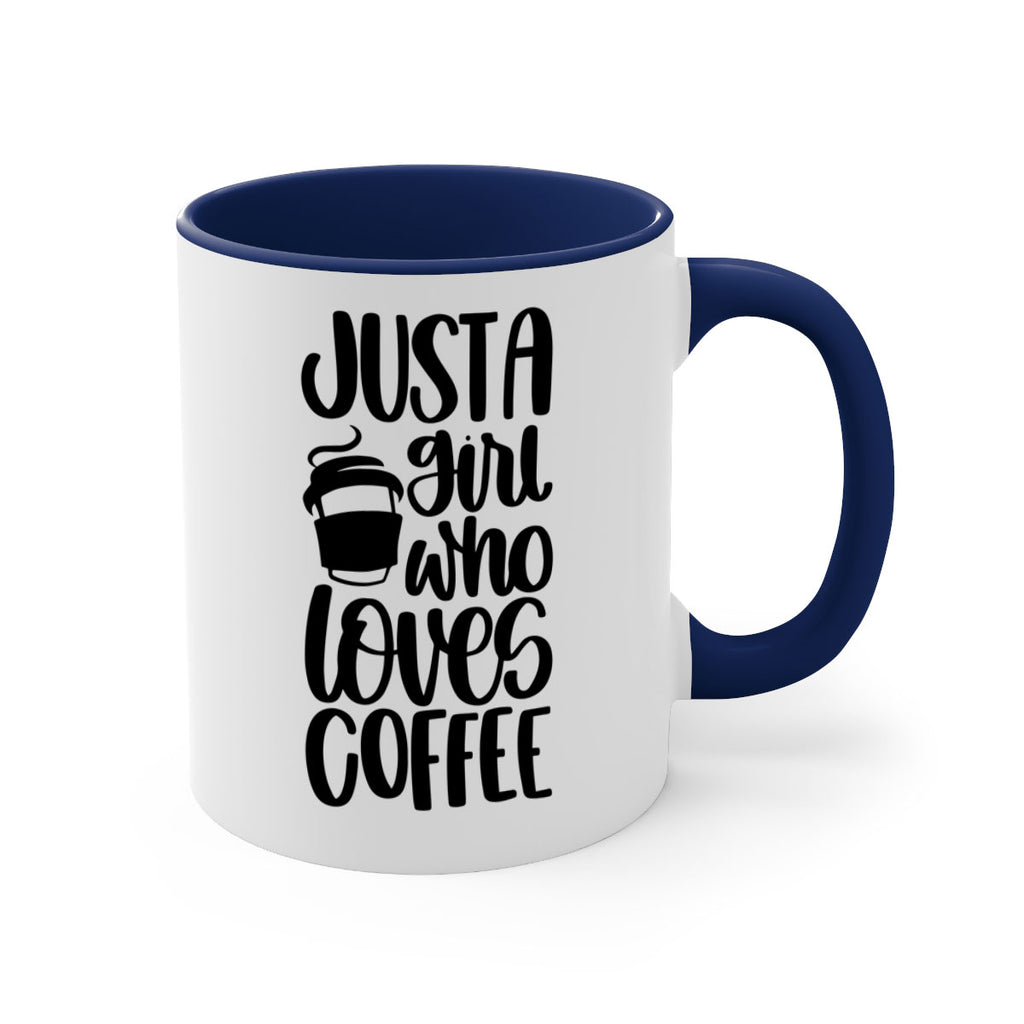 just a girl who loves coffee 86#- coffee-Mug / Coffee Cup