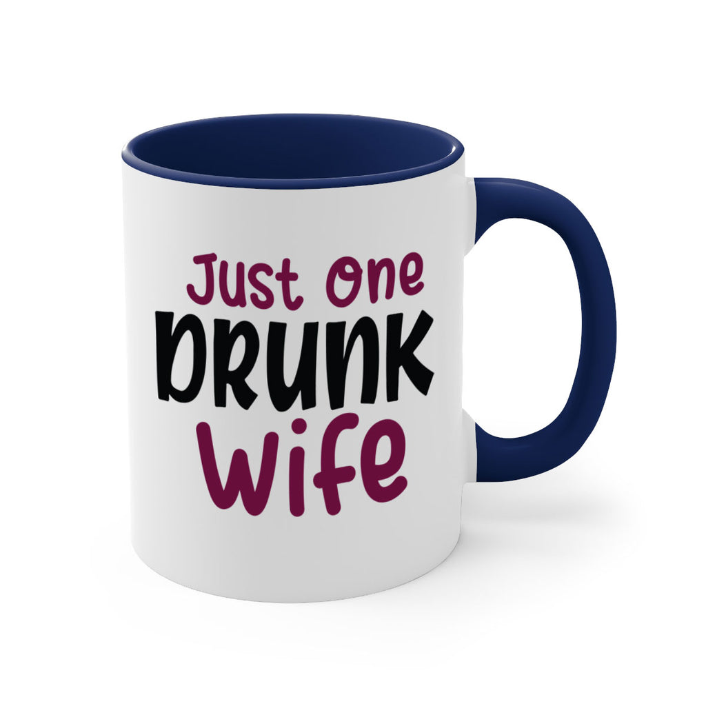 just one drunk wife 187#- wine-Mug / Coffee Cup