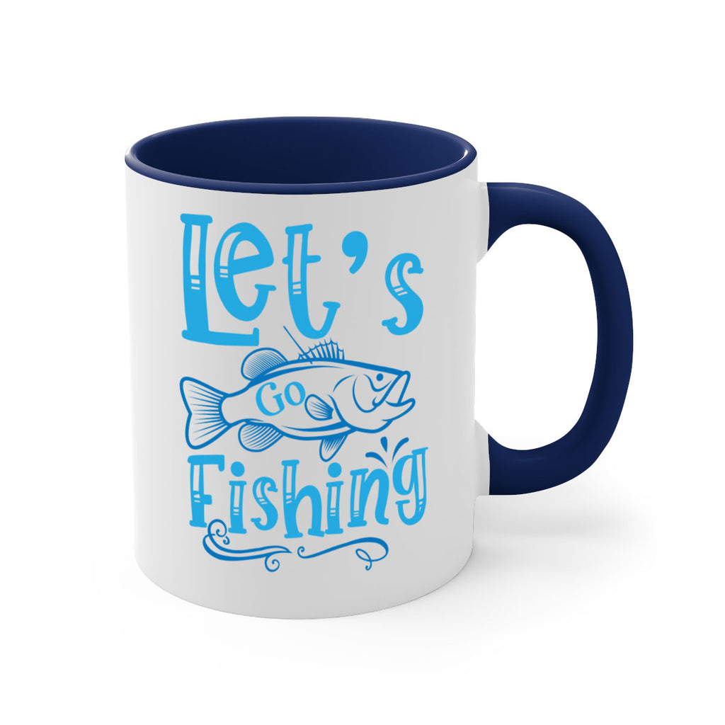 lets go fishing 205#- fishing-Mug / Coffee Cup