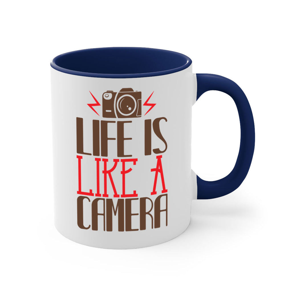 life is like a camera 25#- photography-Mug / Coffee Cup