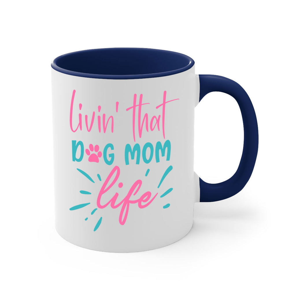 livin that dog mom life 253#- mom-Mug / Coffee Cup