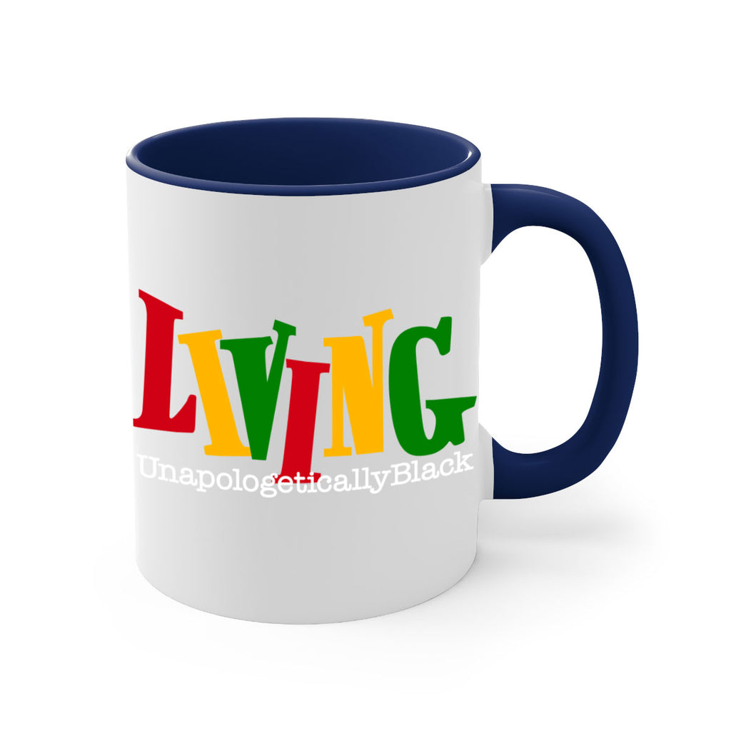 living  unapologetically black  98#- black words - phrases-Mug / Coffee Cup