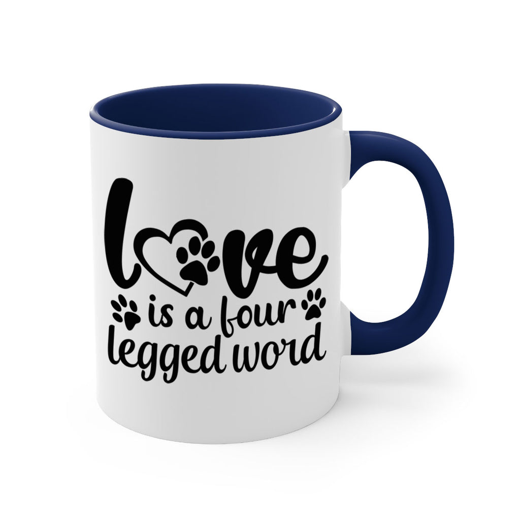 love is a four legged word Style 74#- Dog-Mug / Coffee Cup
