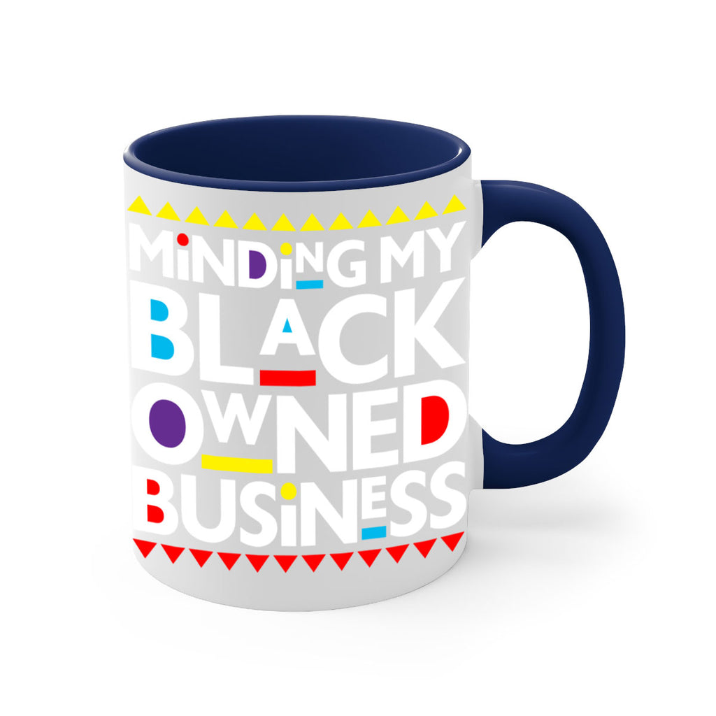 minding my black ownedbusiness 68#- black words - phrases-Mug / Coffee Cup