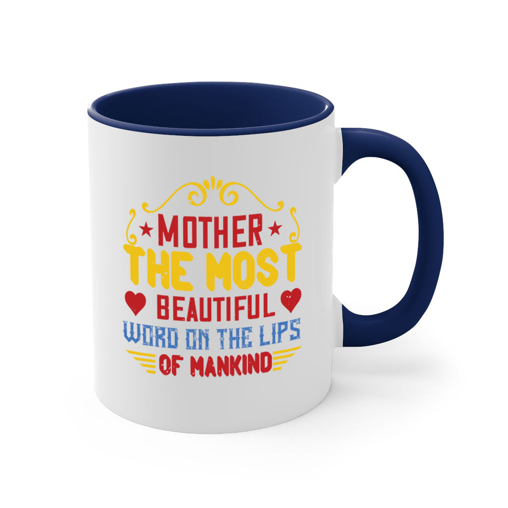 mother the most beautiful word on the lips of mankind 101#- mom-Mug / Coffee Cup