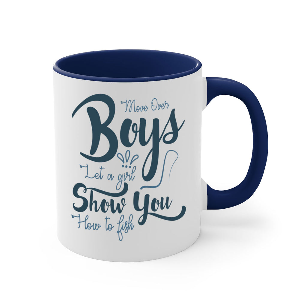 move over boys 46#- fishing-Mug / Coffee Cup