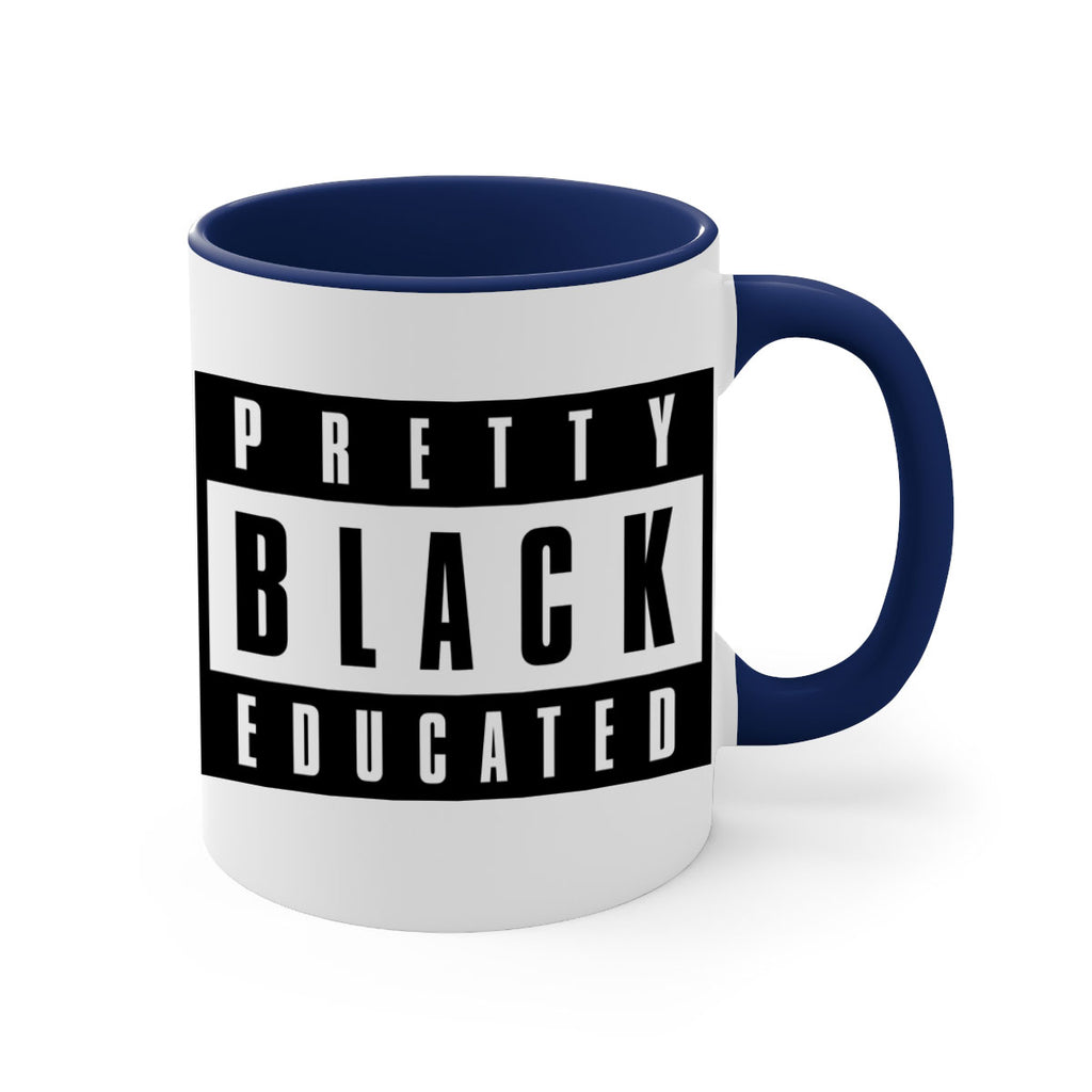 pretty black educated 50#- black words - phrases-Mug / Coffee Cup