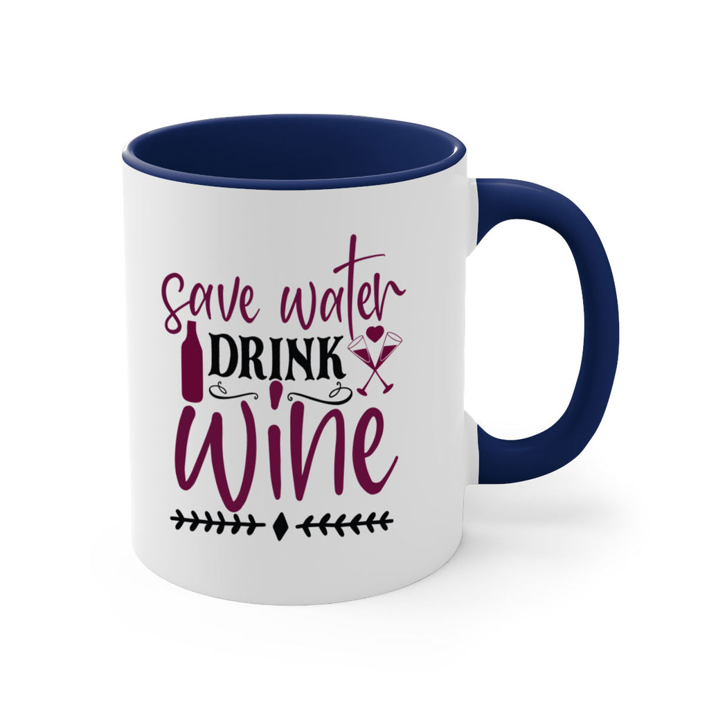 save water drink wine 171#- wine-Mug / Coffee Cup