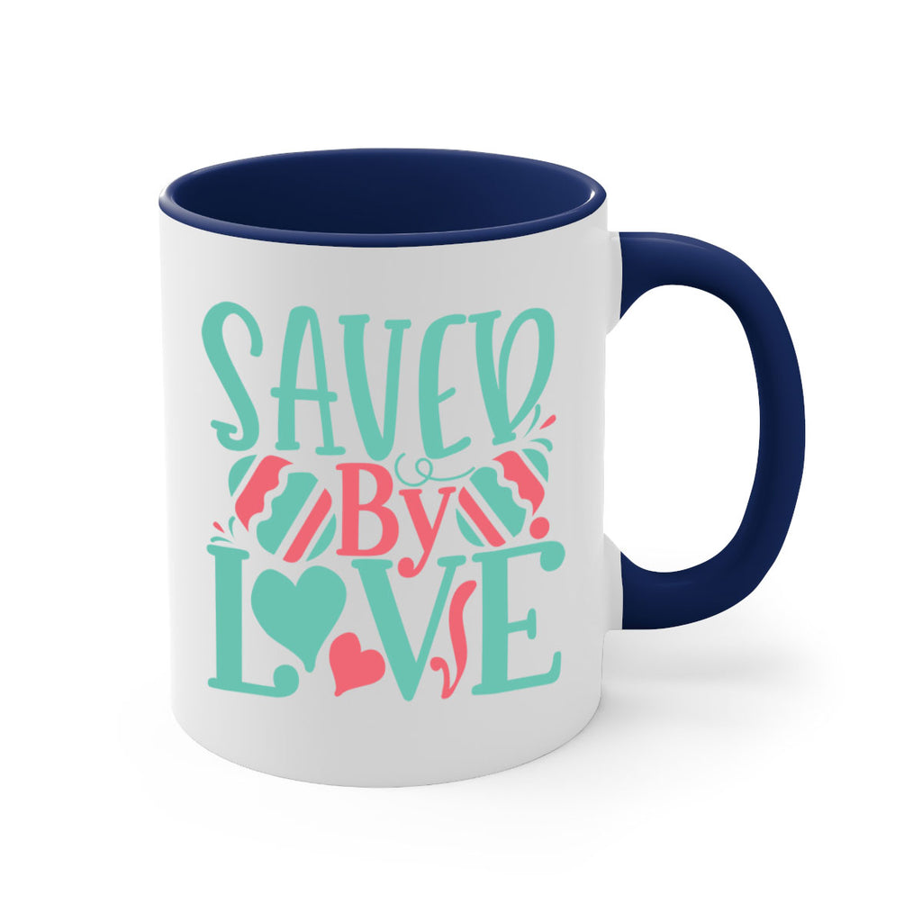 saved by love 106#- easter-Mug / Coffee Cup
