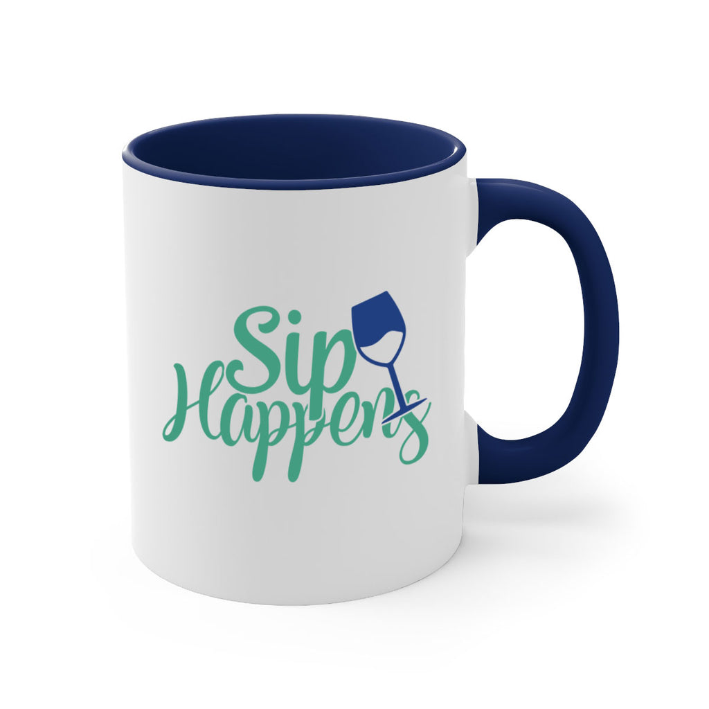 sip happens 166#- wine-Mug / Coffee Cup