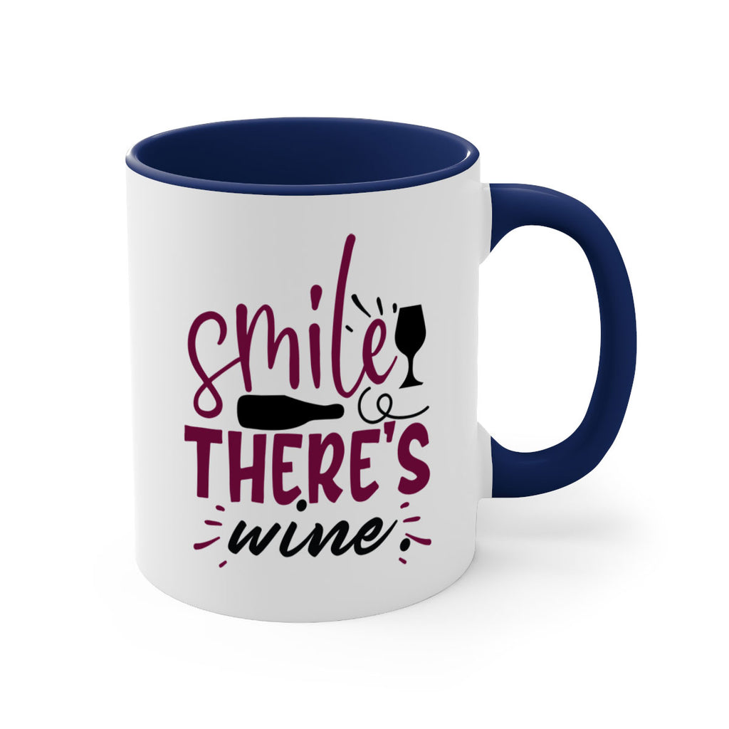 smile theres wine 159#- wine-Mug / Coffee Cup