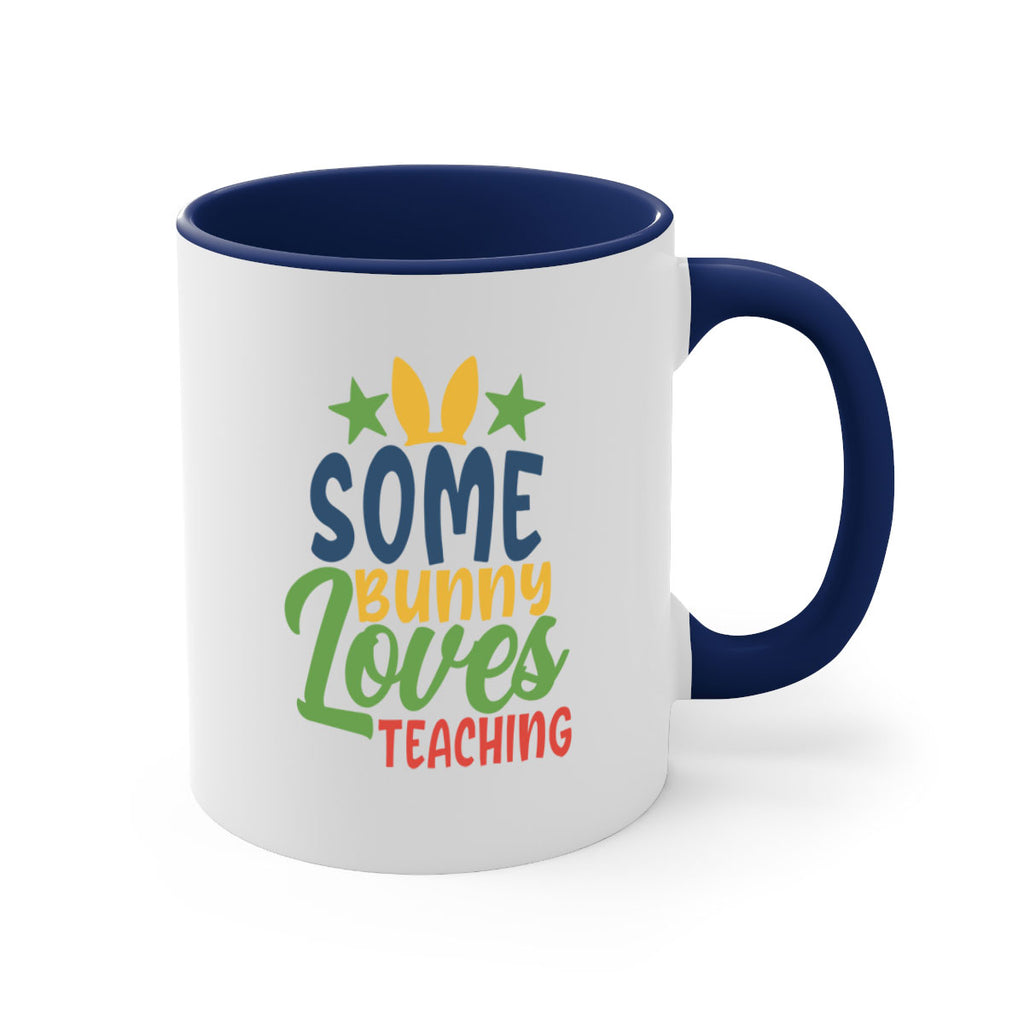 some bunny loves teaching Style 150#- teacher-Mug / Coffee Cup