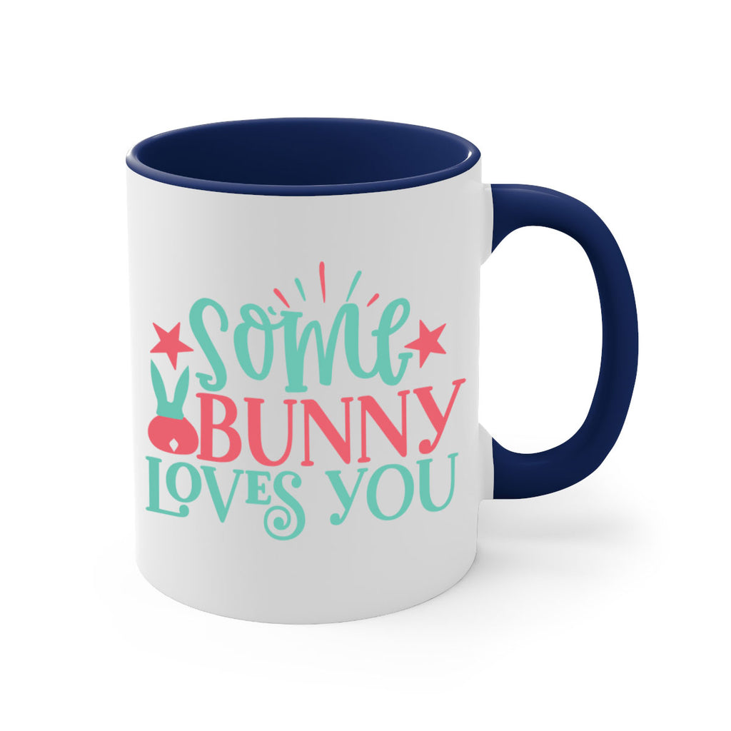some bunny loves you 102#- easter-Mug / Coffee Cup