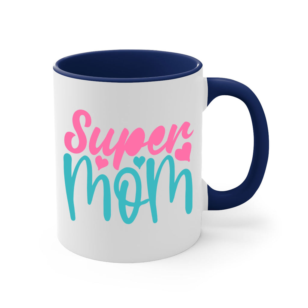 super mom 295#- mom-Mug / Coffee Cup