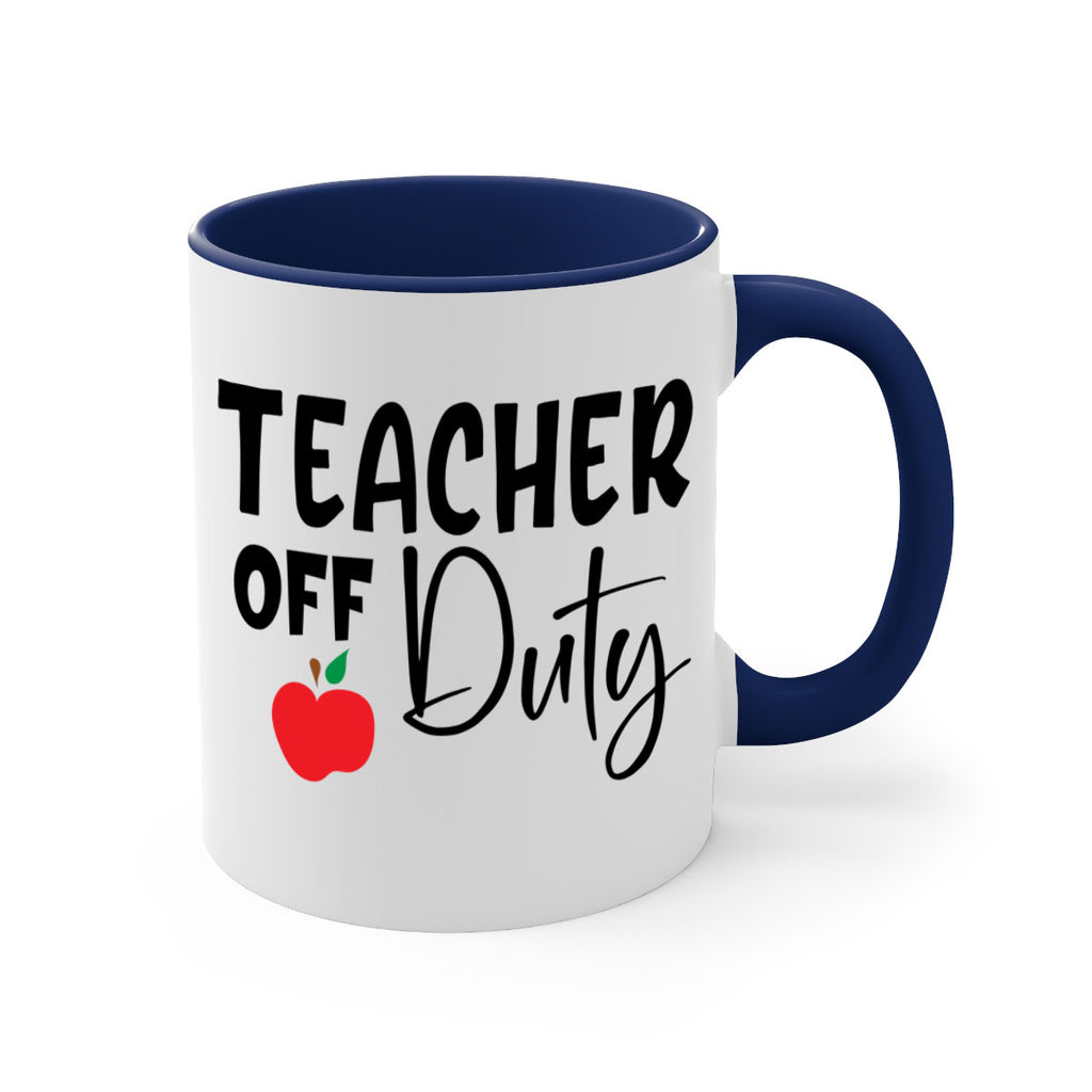 teacher off duty Style 140#- teacher-Mug / Coffee Cup