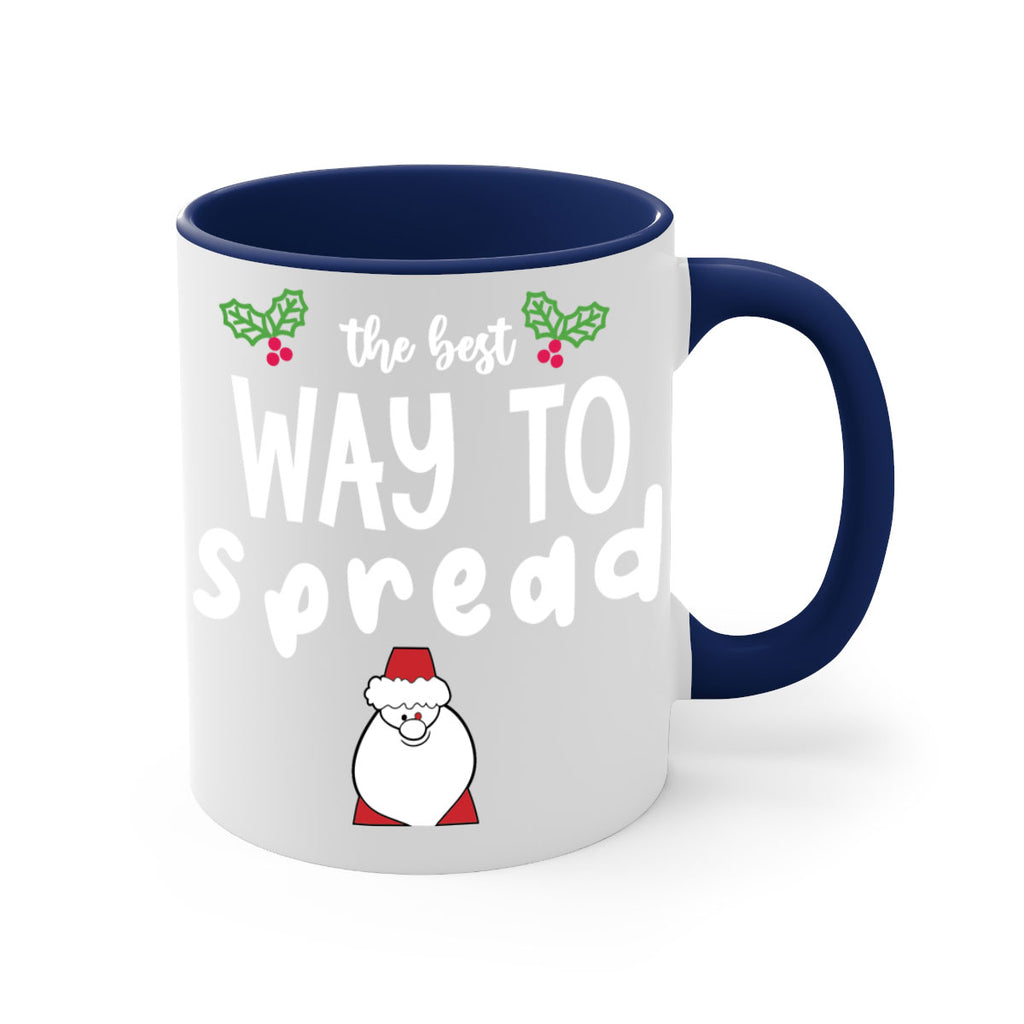 the best way to spread style 1191#- christmas-Mug / Coffee Cup