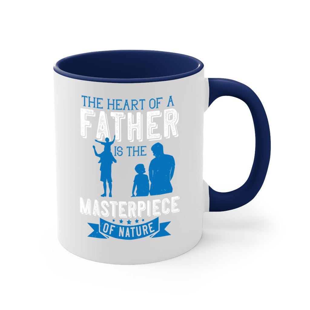 the heart of a father is the masterpiece of nature 169#- fathers day-Mug / Coffee Cup