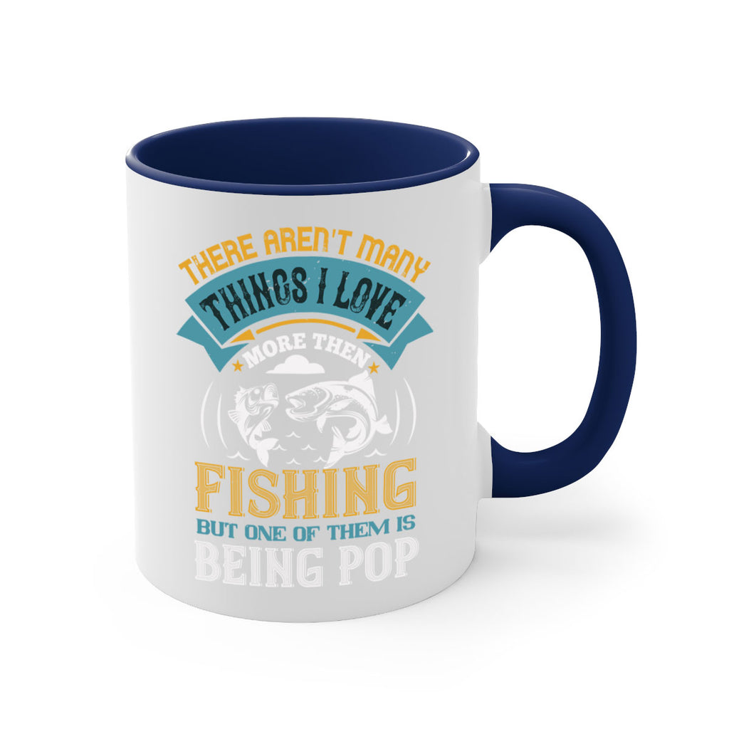 there arent many things i love 21#- fishing-Mug / Coffee Cup