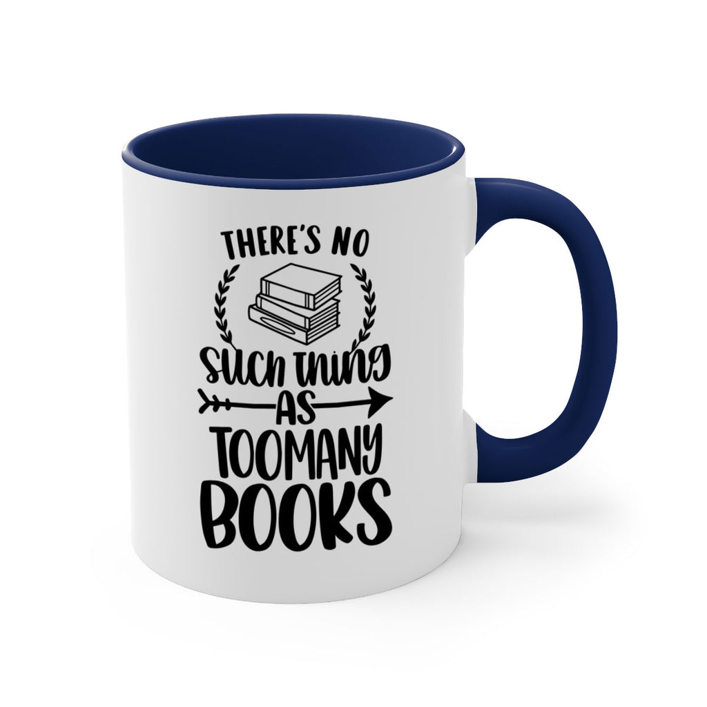 theres no such thing as 24#- Reading - Books-Mug / Coffee Cup