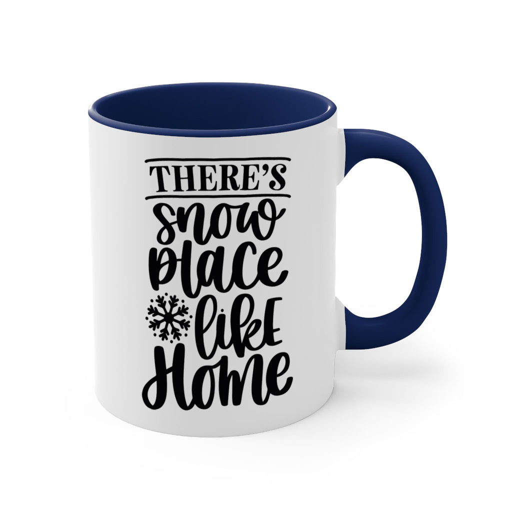 theres snow place like home 40#- christmas-Mug / Coffee Cup