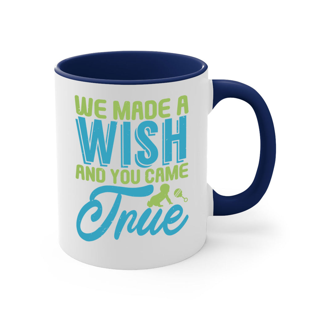 we made a wish and you can true Style 164#- baby2-Mug / Coffee Cup