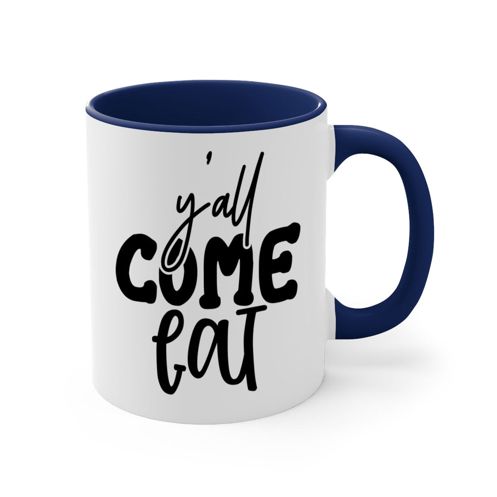 yall come eat 65#- kitchen-Mug / Coffee Cup