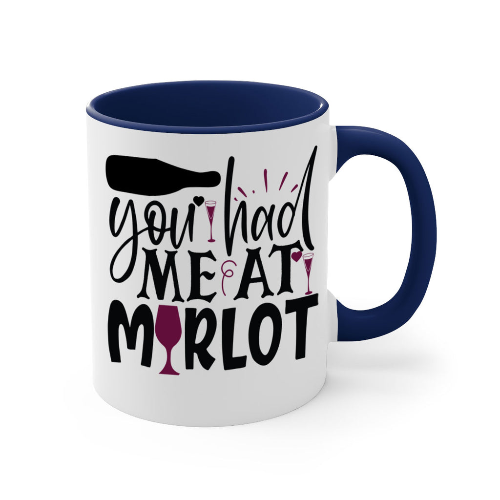 you had me at merlot 139#- wine-Mug / Coffee Cup