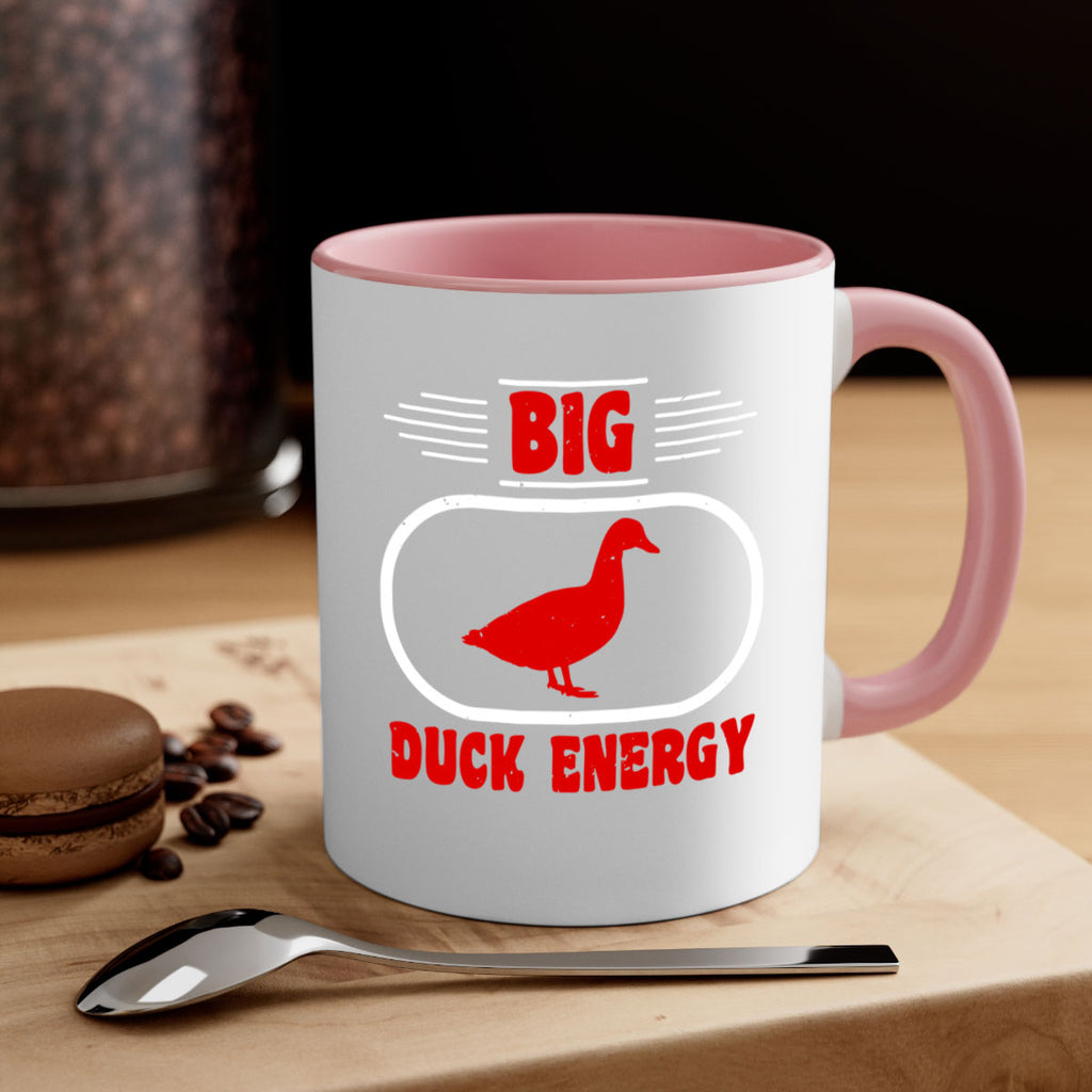 Big duck energy Style 6#- duck-Mug / Coffee Cup