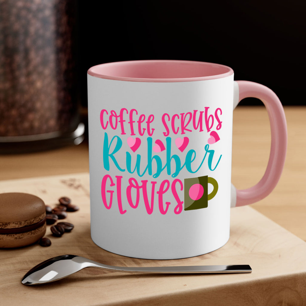 Coffee Scrubs Rubber Gloves Style 391#- nurse-Mug / Coffee Cup