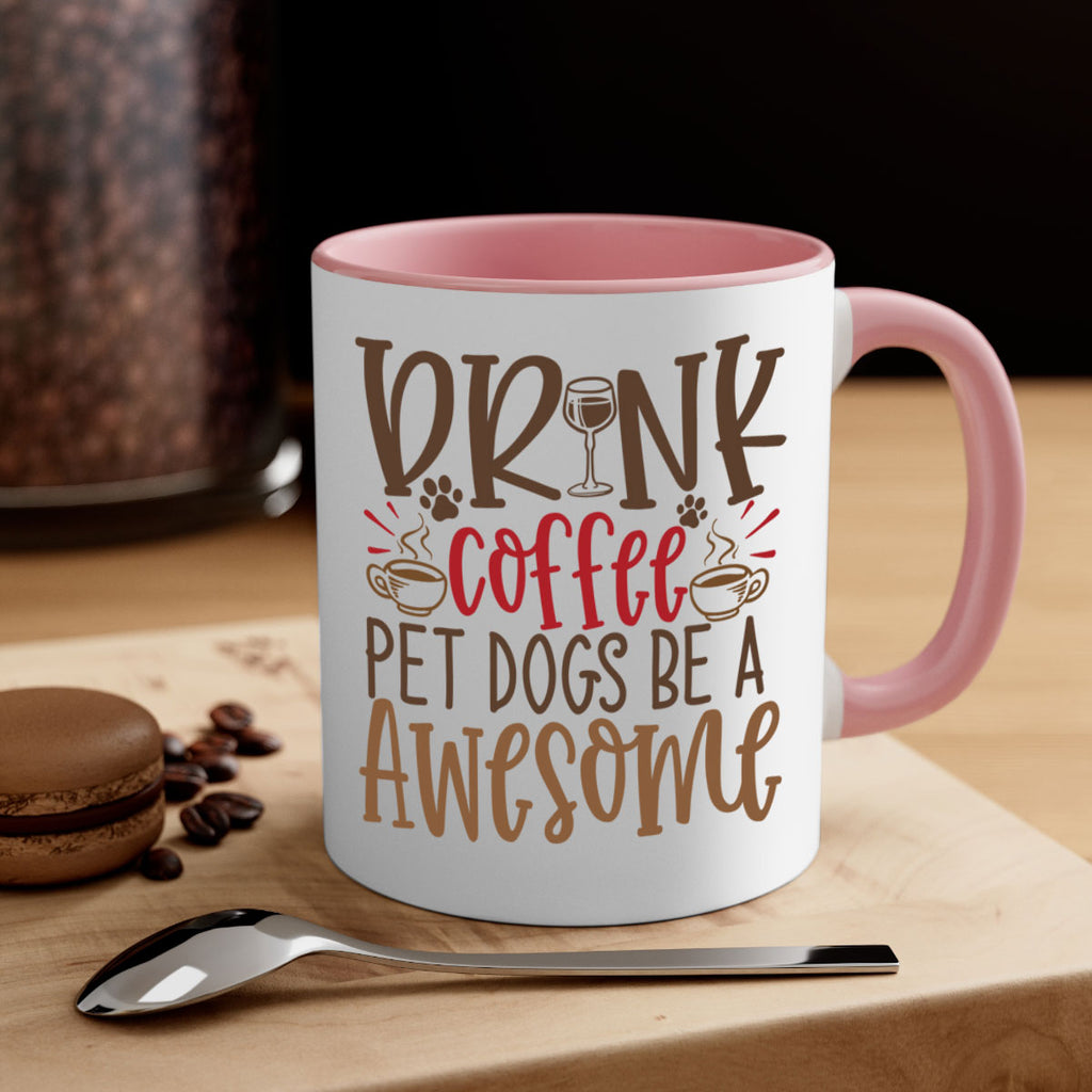 Drink Coffee Pet Dogs Be a Awesome Style 90#- Dog-Mug / Coffee Cup