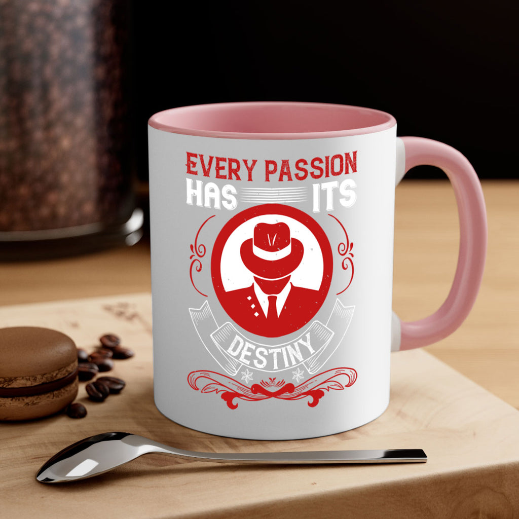 Every passion has its destiny Style 41#- dentist-Mug / Coffee Cup