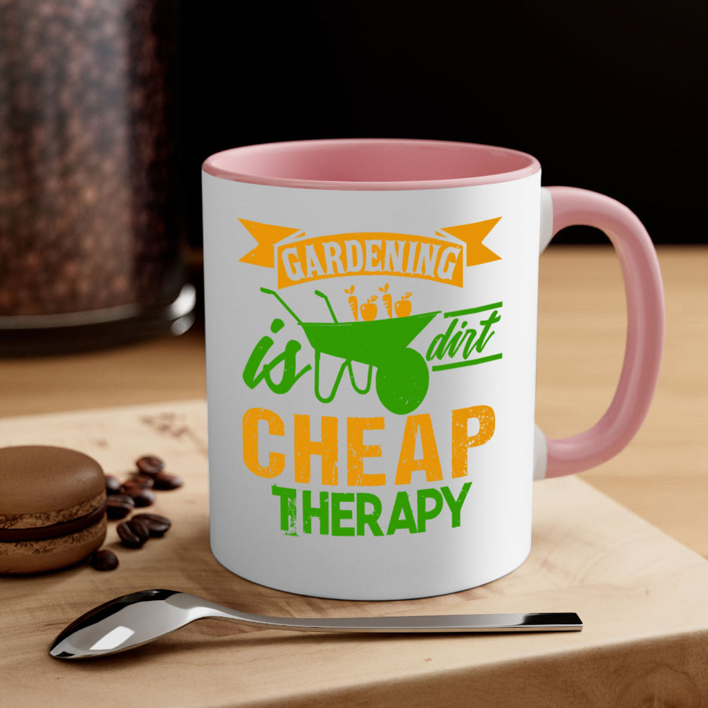 Gardening is dirt cheap therapy 62#- Farm and garden-Mug / Coffee Cup