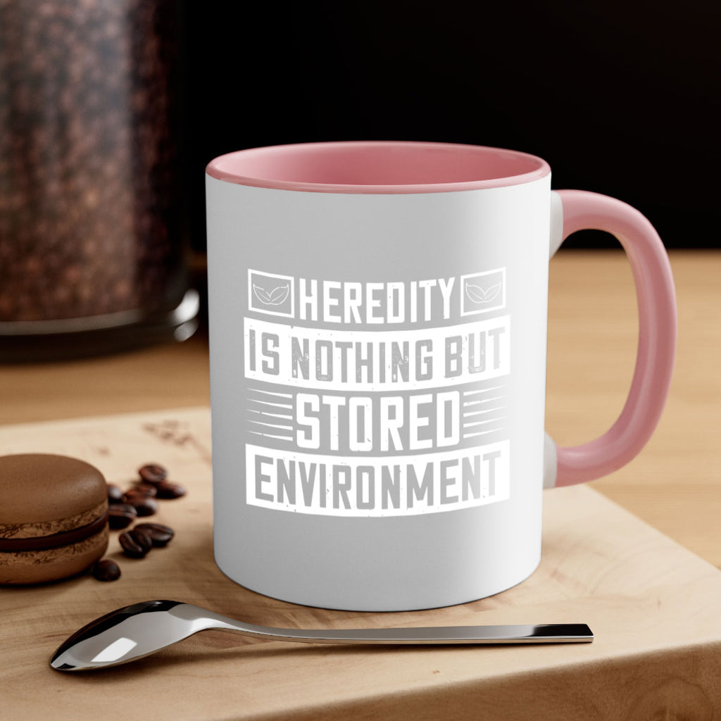 Heredity is nothing but stored environment Style 35#- diabetes-Mug / Coffee Cup