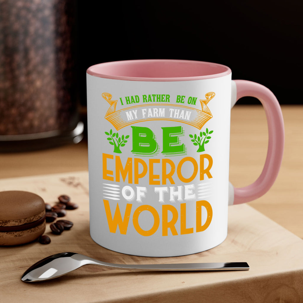 I had rather be on my farm 56#- Farm and garden-Mug / Coffee Cup