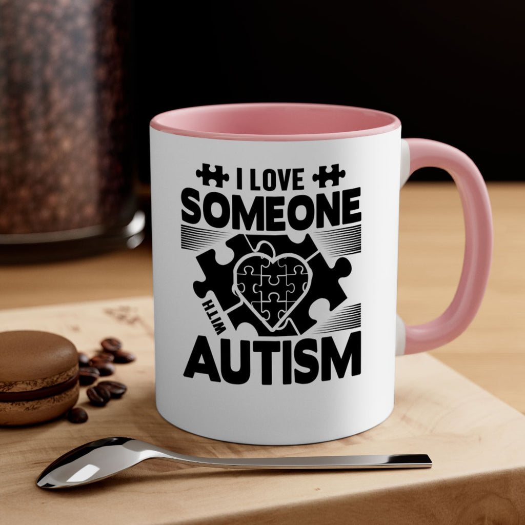 I love someone Style 47#- autism-Mug / Coffee Cup