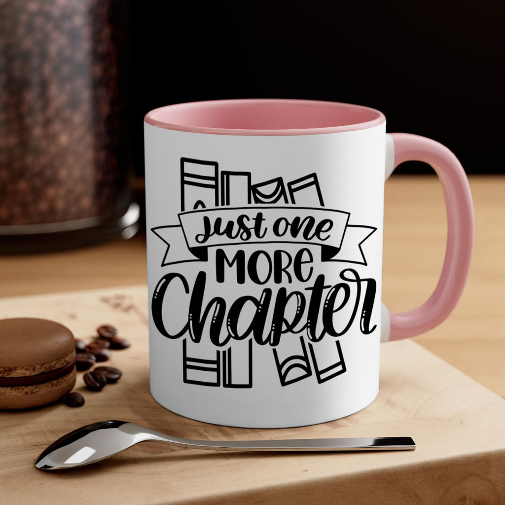 Just One More Chapter Style 69#- teacher-Mug / Coffee Cup
