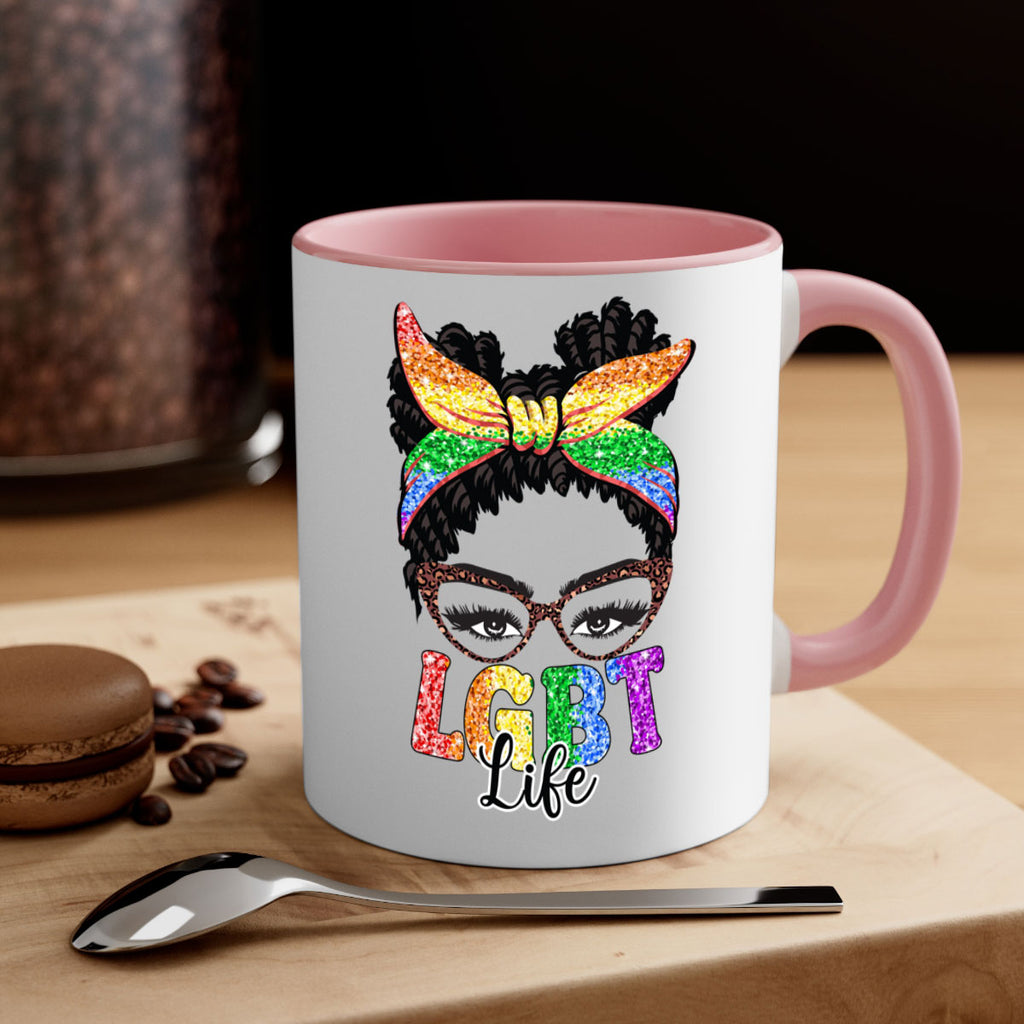 Lgbt Mom Life Sassy Mom  55#- lgbt-Mug / Coffee Cup