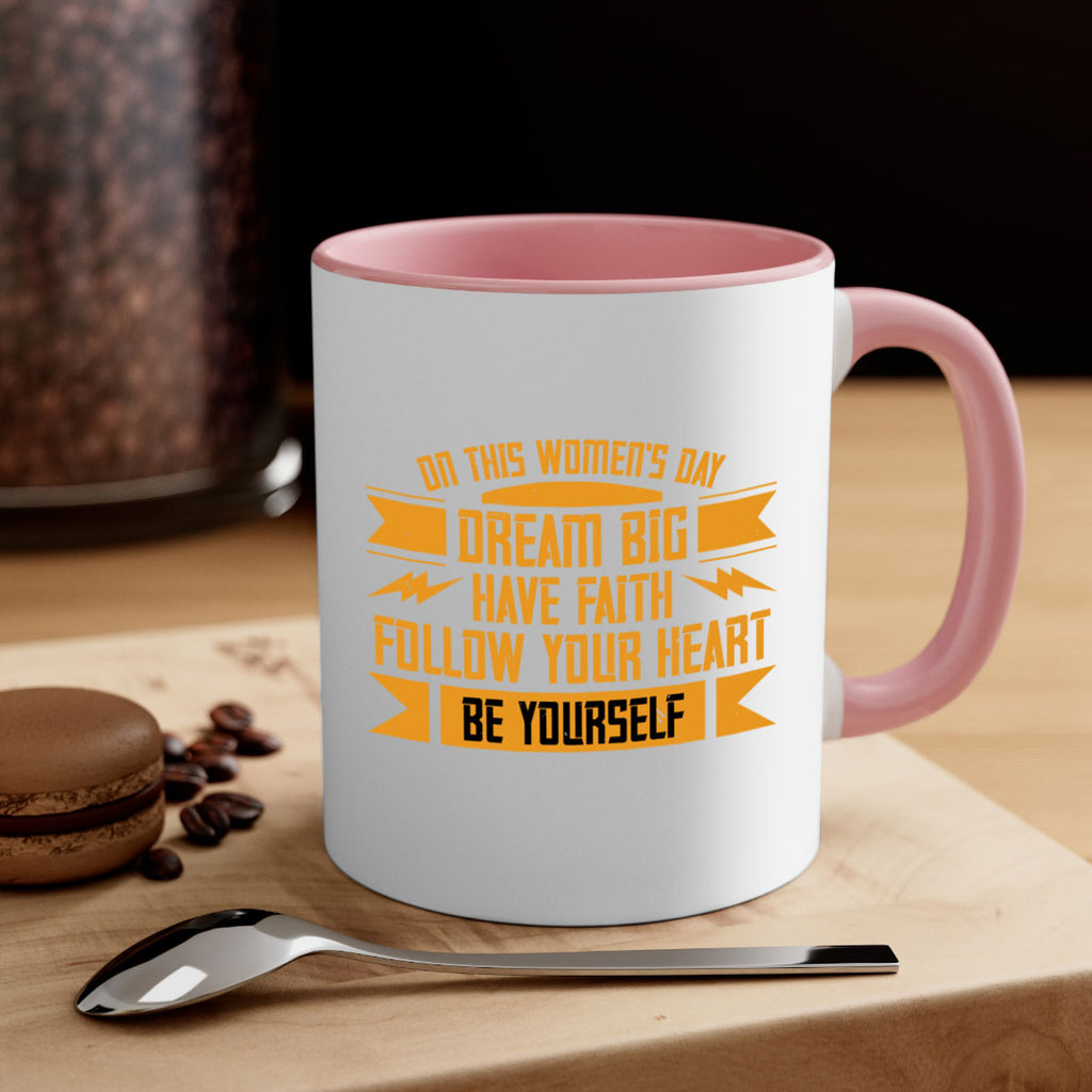 On this Womens Daydream big have faith Style 97#- World Health-Mug / Coffee Cup