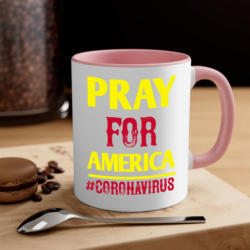 Pray For America Style 8#- corona virus-Mug / Coffee Cup