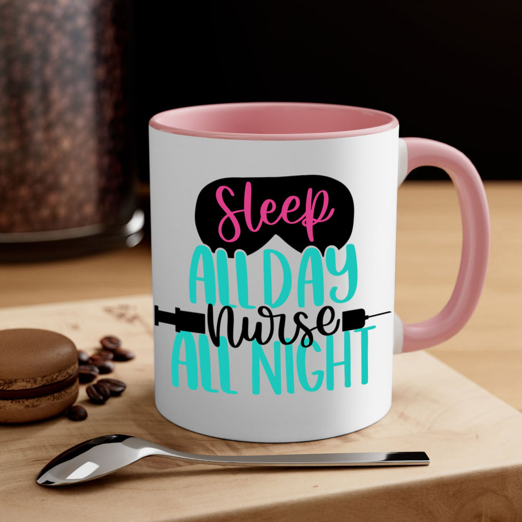 Sleep All Day Nurse All Style Style 32#- nurse-Mug / Coffee Cup
