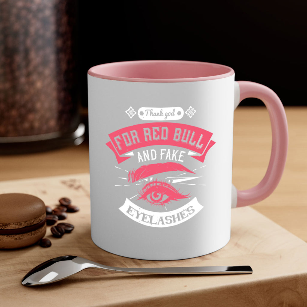 Thank god for Red Bull and fake eyelashes Style 185#- makeup-Mug / Coffee Cup