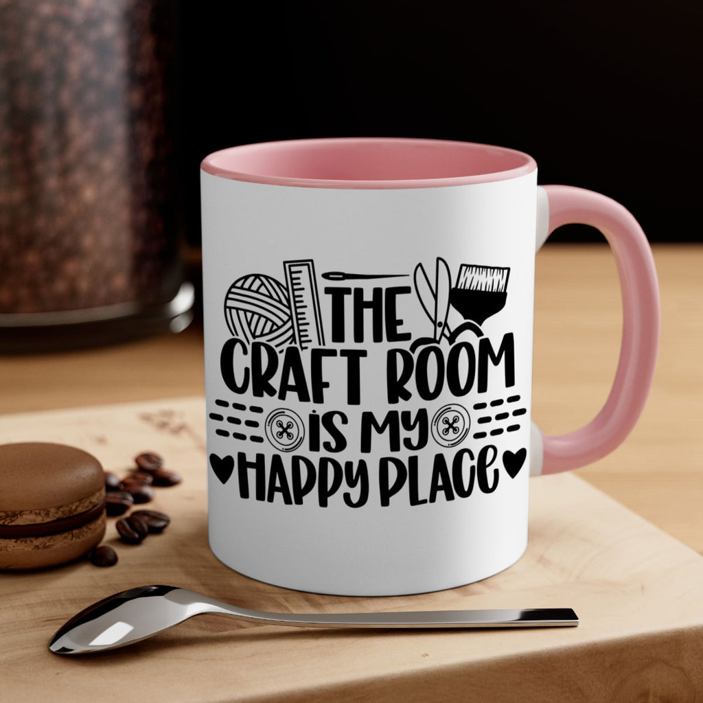 The Craft Room Is My Happy Place 5#- crafting-Mug / Coffee Cup