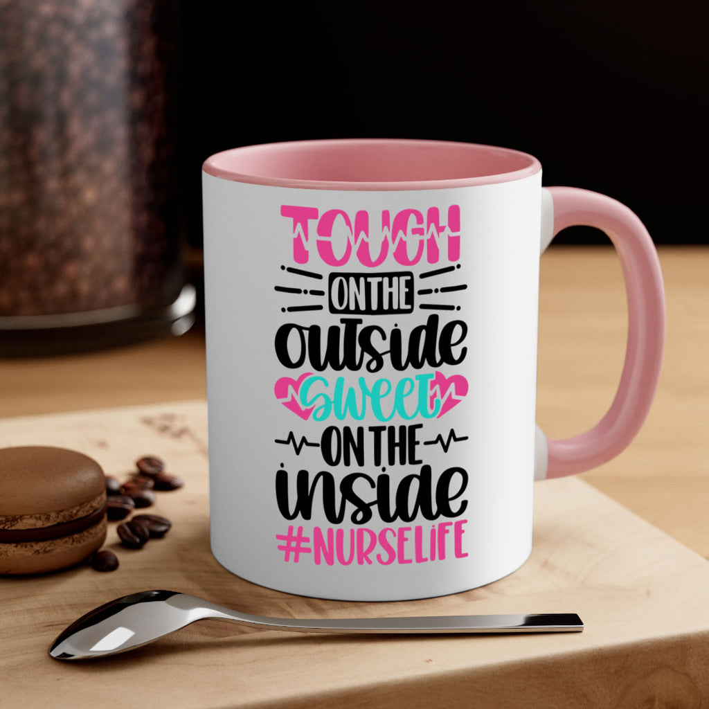 Tough On The Outside Style Style 15#- nurse-Mug / Coffee Cup
