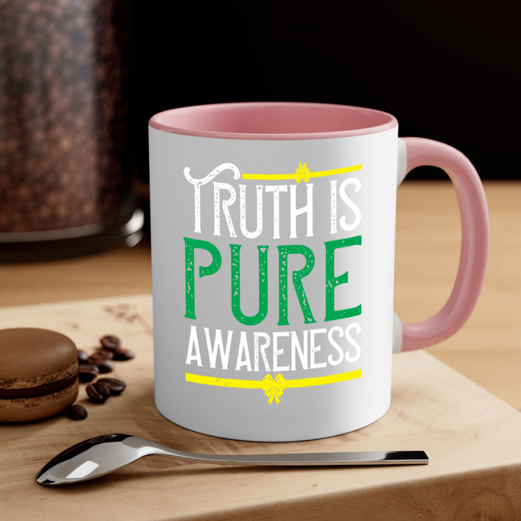Truth is pure awareness Style 10#- Self awareness-Mug / Coffee Cup