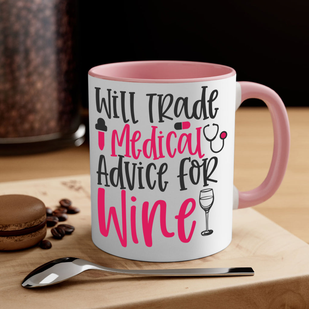 Will Trade Medical Advice for Wine Style Style 9#- nurse-Mug / Coffee Cup