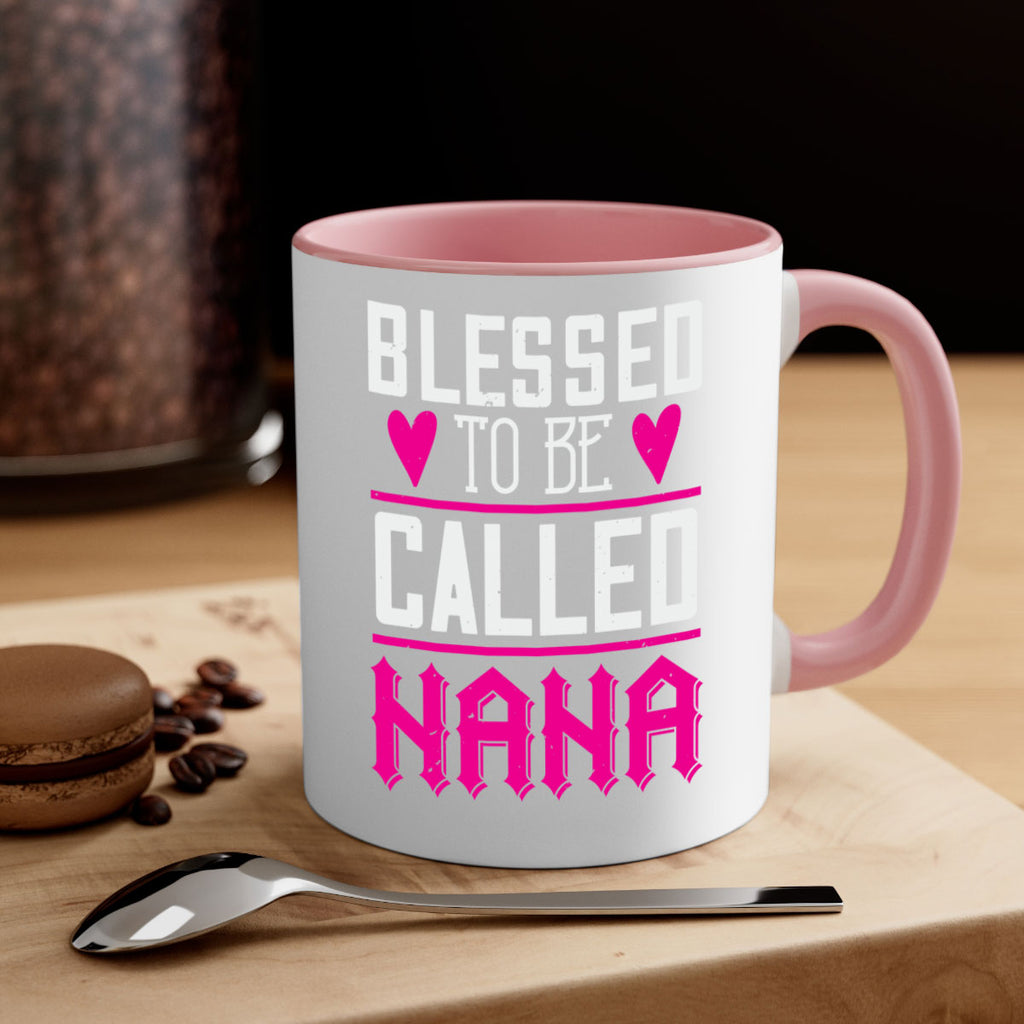 blessed to be called nana 33#- grandma-Mug / Coffee Cup