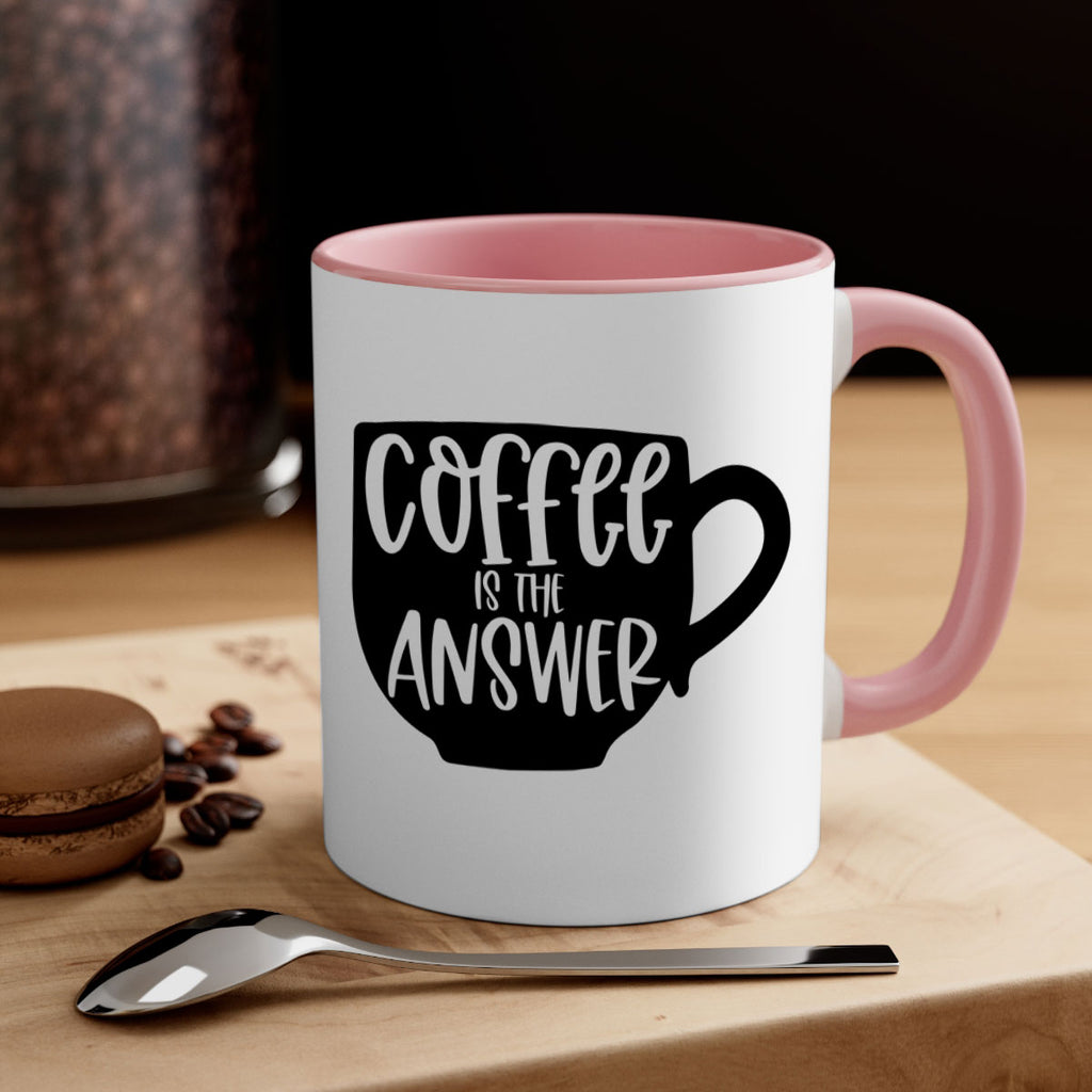 coffee is the answer 151#- coffee-Mug / Coffee Cup