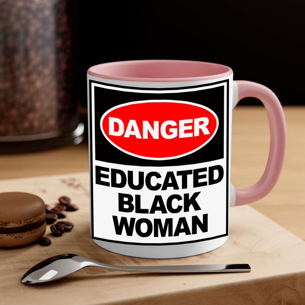 danger educated black  woman 176#- black words - phrases-Mug / Coffee Cup