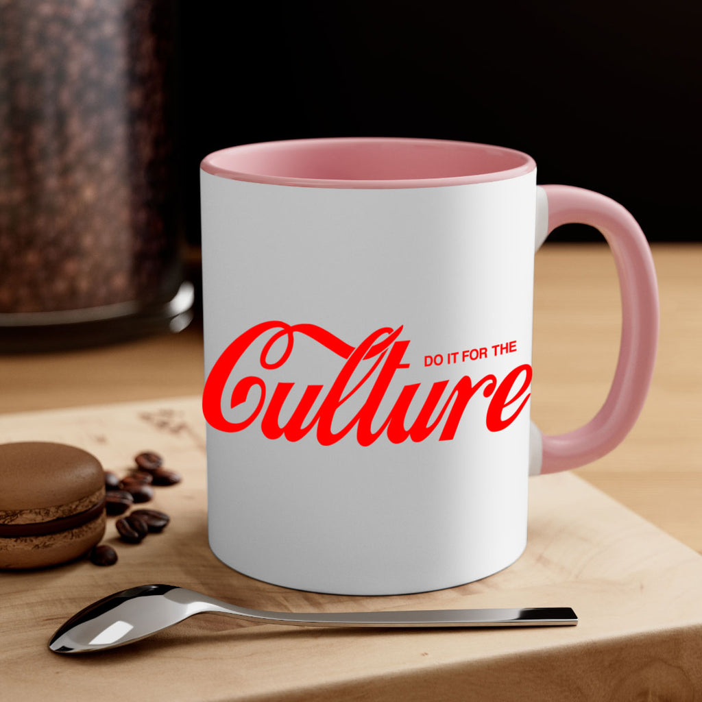 do it for the culture 171#- black words - phrases-Mug / Coffee Cup