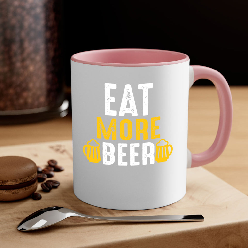 eat more beer 115#- beer-Mug / Coffee Cup